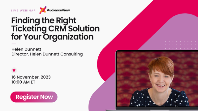 Finding the Right Ticketing CRM Solution for Your Organization with Helen Dunnett