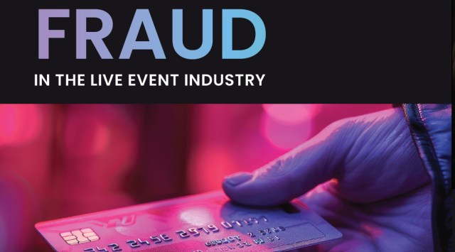 Fraud in the Live Event Industry