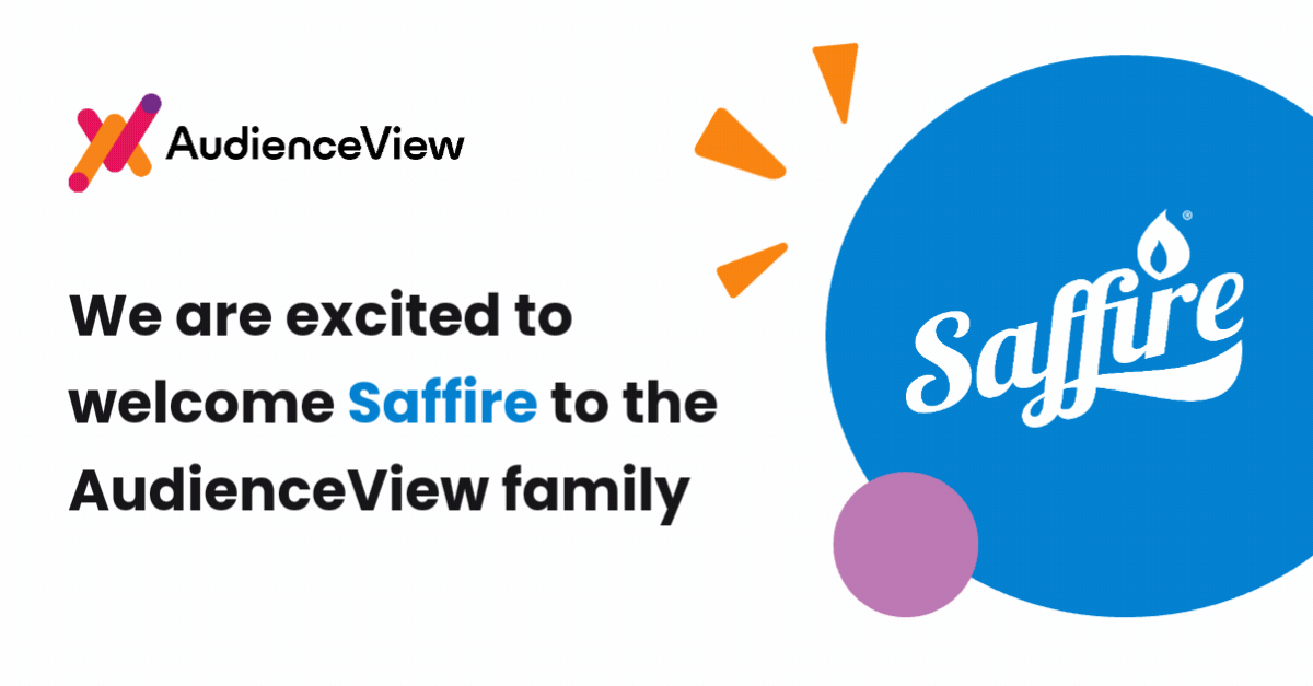 Welcome banner: AudienceView greets Saffire with the message 'We are excited to welcome Saffire to the AudienceView family' and a blue Saffire circle on the right.