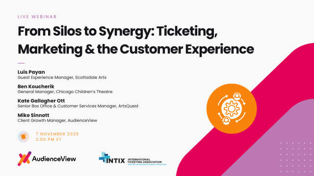 From Silos to Synergy: Ticketing, Marketing & the Customer Experience