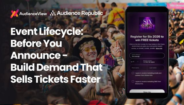 Event Lifecycle: Before You Announce – Build Demand That Sells Tickets Faster