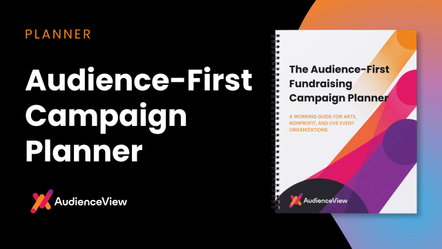 The Audience-First Fundraising Campaign Planner