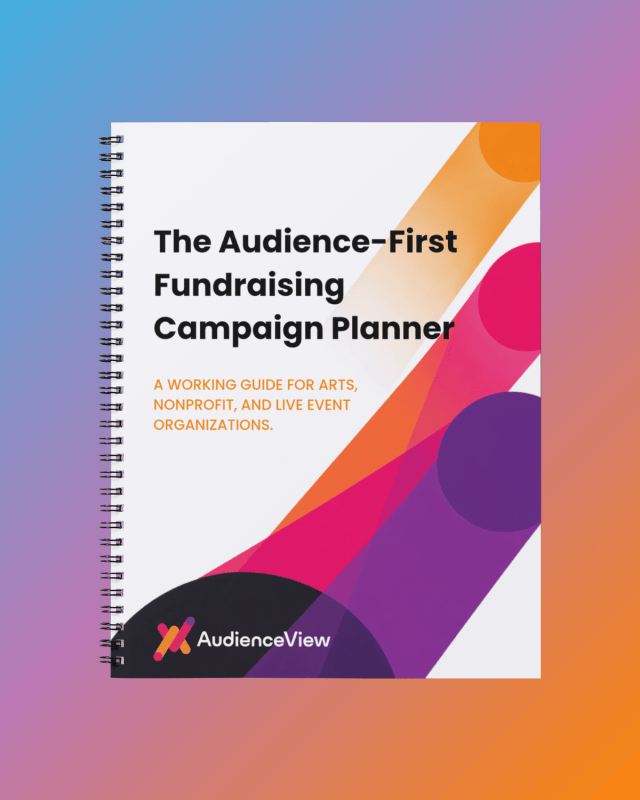 The Audience-First Fundraising Campaign Planner